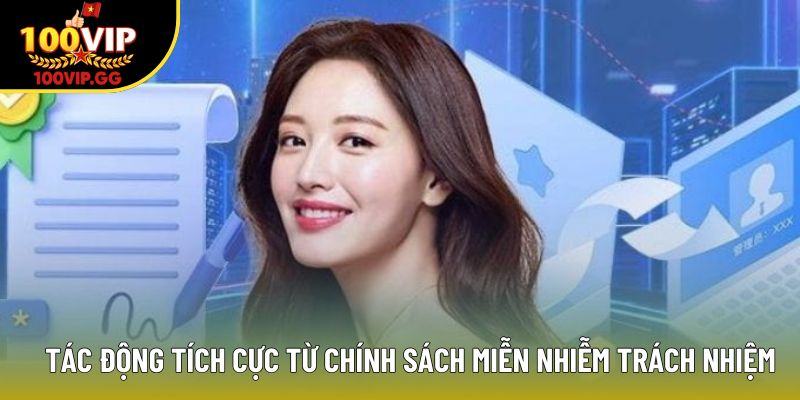 Tác động tích cực từ chính sách miễn nhiễm trách nhiệm