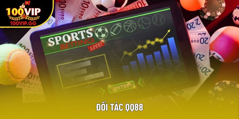 Đối Tác QQ88 – Cùng liên minh 100VIP kiến tạo bền vững