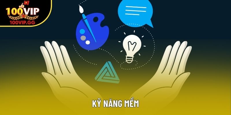 Kỹ Năng Mềm 100VIP: Chìa Khóa Thành Công Trong Mọi Lĩnh Vực